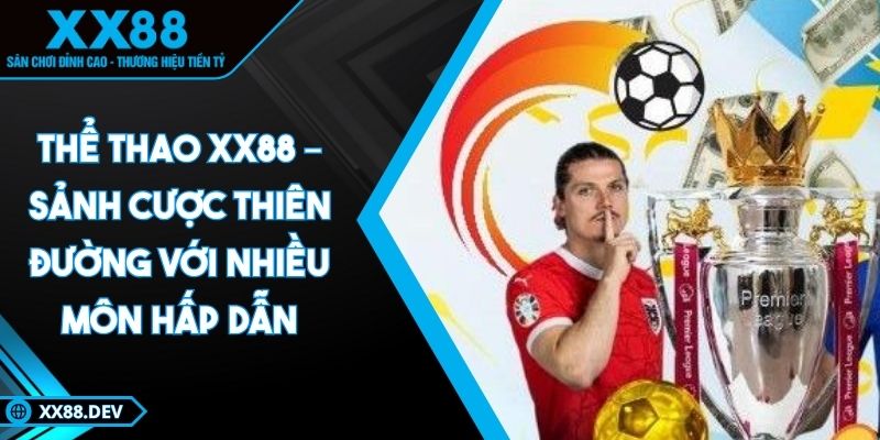 the-thao-xx88